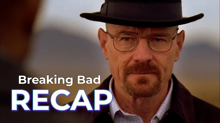 Breaking Bad RECAP: Full Series
