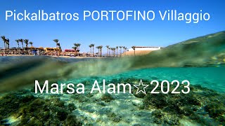 : PICKALBATROS PORTOFINO & HAMATA, MARSA ALAM 09/2023