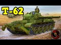 T-62 Main Battle Tank | SMOOTHBORE UPGRADE