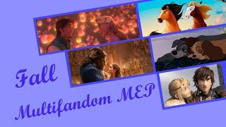 Fall-Multifandom MEP(Done)