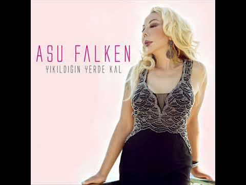 Asu Falken  - Yürü Kervanlarım