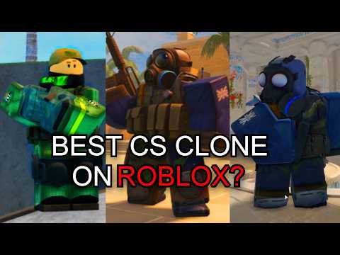 WHAT IS THE BEST CS CLONE ON ROBLOX?
