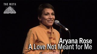 Aryana Rose | A Love Not Meant for Me | Houston StorySLAM 2015