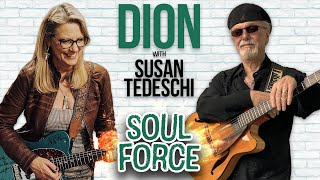 Dion - "Soul Force" with Susan Tedeschi - Official Music Video chords