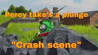 Percy take’s a plunge  “crash scene”