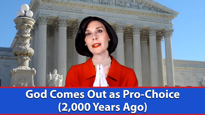 God Comes Out as Pro-Choice