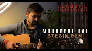 Mohabbat Hai || Stebin Ben || Guitar Unplugged Cover By Ojashwi Dewangan || VYRL ORIGINALS ||