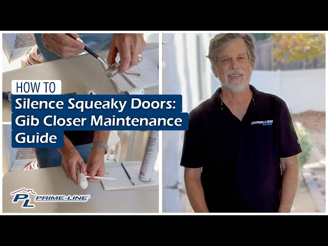 How to Silence Squeaky Doors: Gib Closer Maintenance Guide