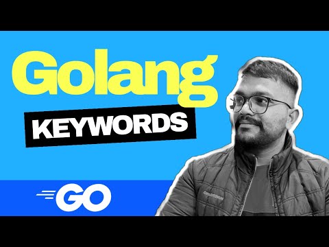 Keywords in golang | How to use keywords in golang | Introduction to keywords IN HINDI