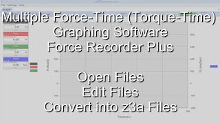 [Users Guide] Force Recorder Plus Open Files/Edit Files/Convert into z3a Files