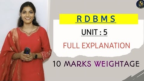 RDBMS || UNIT 5 || FULL EXPLAINATION || 10 MARKS || O.U || SEMESTER - 3 || 💯 PASS‎ ||@shivanipallela