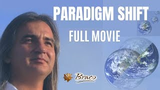 Braco | Paradigm Shift | FULL MOVIE