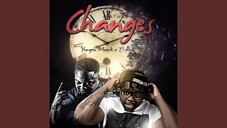Changes (feat. T-Rell)