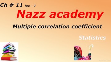 Multiple correlation coefficient ch 11 lec 7
