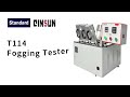 T114 Fogging Tester/Fogging Test Systems