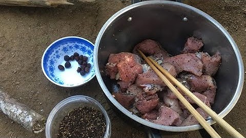 THỊT LỢN NƯỚNG HẠT DỔI,HẠT MẮC KHÉN