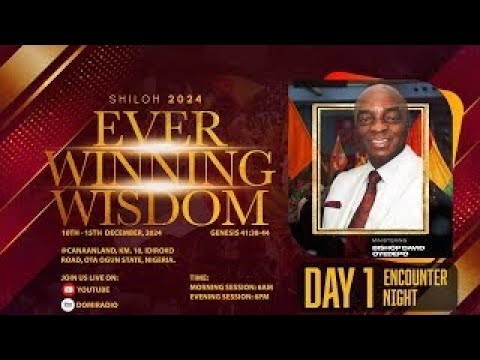 SHILOH 2024: OPENING SESSION | DAY 1| EVER WINNING WISDOM | 10 DECEMBER 2024 FAITH TABERNACLE OTA