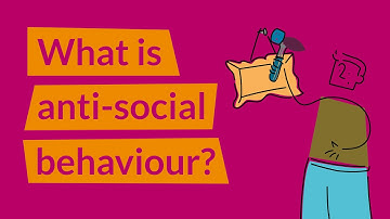 Anti-social behaviour