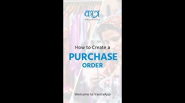 How to create a Purchase Order in VastraApp!?