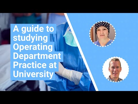 A guide to studying Operating Department Practice (ODP) courses at university | UniTaster On Demand