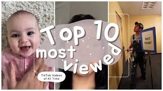 The Most Viewed TikTok Videos of All Time!