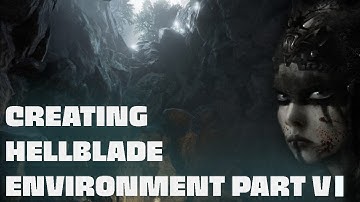 Modeling Hellblade like Environment - Part 6 - Let