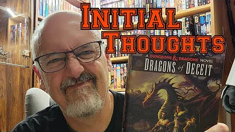 Initial Thoughts on Dragons of Deceit by Margaret ...