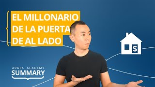 El millonario de la puerta de al lado | Resumen Arata Academy 27