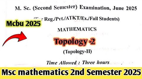 Topology 2025 paper 2nd semester mathematics||Mcbu Chhatarpur||