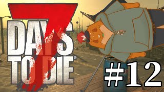 【7DTD】正式版リリースきたあああ12【尾眠 怠汰】