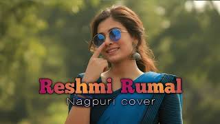 Reshmi Rumal  Nagpuri Ai Cover Song  Romantic Love Song 2026  New Nagpuri Song 