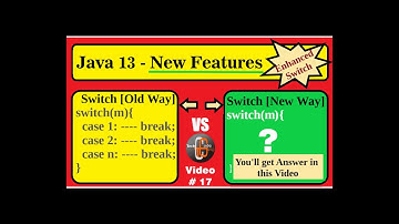 Enhanced switch in Java Jdk12 and Jdk13 - New Feature in Java