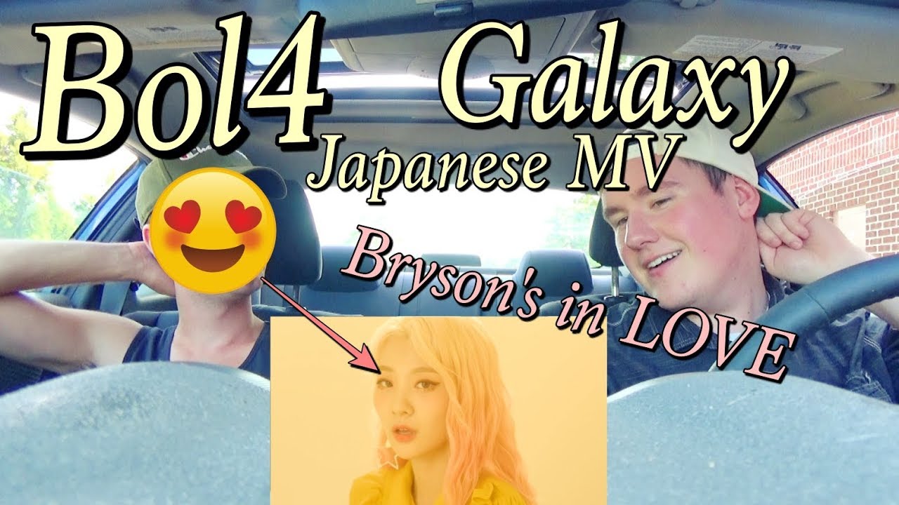 Bol4 赤頬思春期 Galaxy 宇宙をあげる Japanese Mv Reaction Bryson S In Love Youtube Bol4 赤頬思春期 Galaxy 宇宙をあげる Japanese Mv Reaction Bryson S In Love Youtube