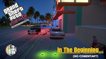 GTA Vice City Nextgen Edition - Intro & Mission #1 - In the beginning... (HD)