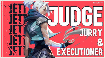 Jett   JUDGE, Jury and Executioner