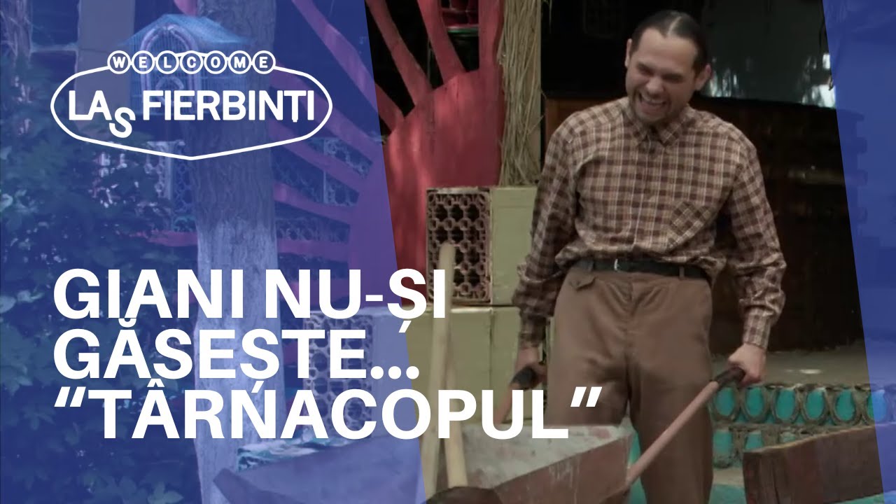 Giani nu-și găsește... “târnacopul” | LAS FIERBINȚI 2022