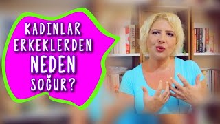 Kadınlar Erkeklerden Neden Soğur?