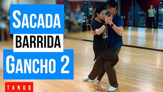 Tango: Sacada-Barrida-Gancho Part 2 (5-8-2024)