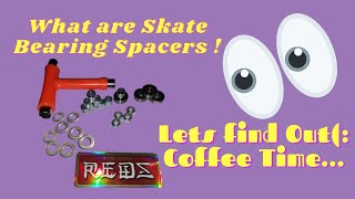 What are Bearing Spacers, How Bearing Spacers & washers work,How to make Skate wheels spin faster...