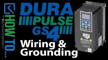DURApulse GS4 Drive VFD Wiring & Grounding from AutomationDirect
