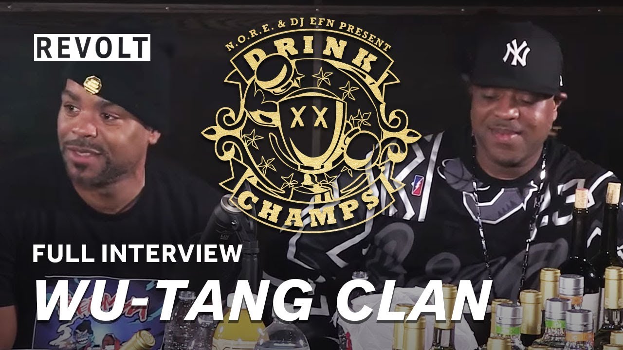 ⁣Wu Tang Clan | Drink Champs (Full Episode)
