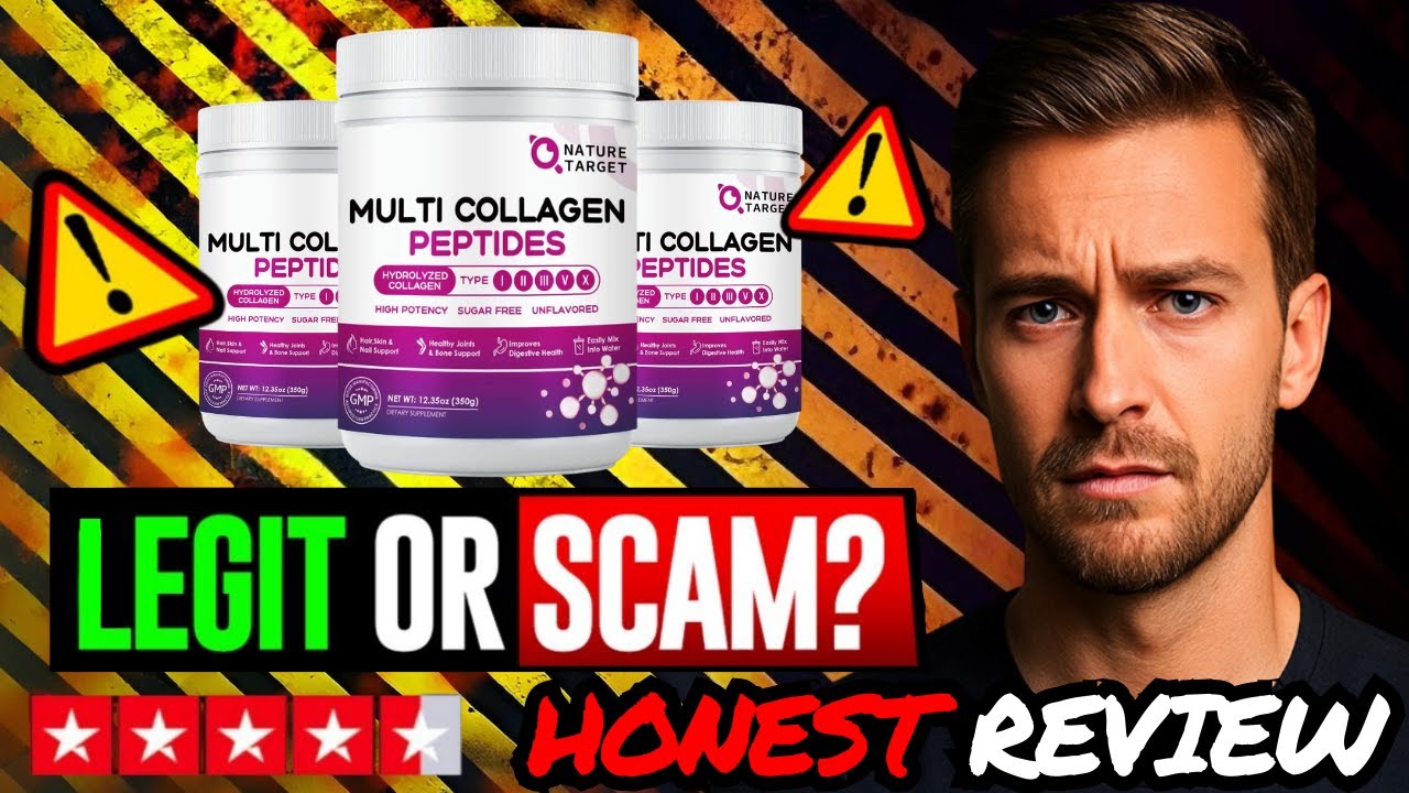 NATURE TARGET MULTI COLLAGEN PEPTIDES HONEST REVIEW FOR JOINT AND SKIN HEALTH 2025!