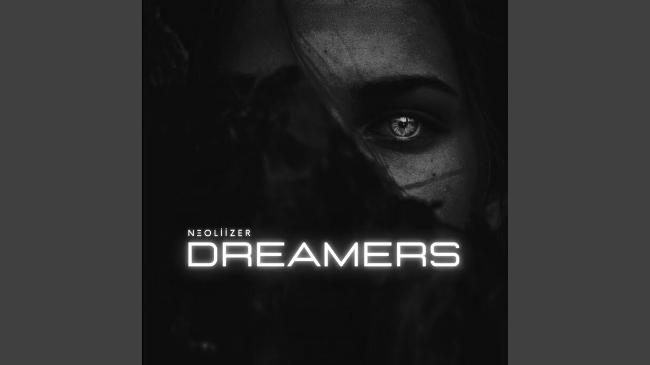 Dreamers YouTube