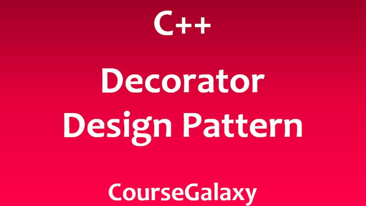 Decorator Design Pattern In C Youtube