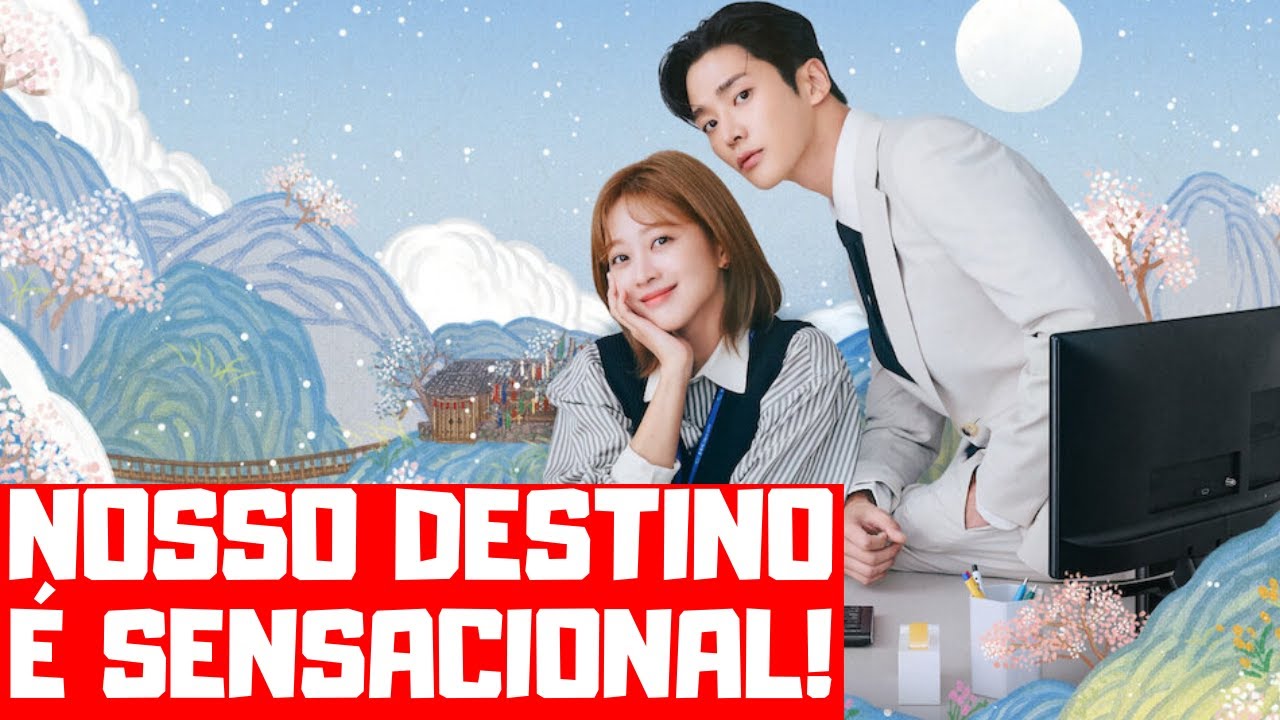 Nosso Destino: veja sinopse, elenco e trailer de novo dorama da Netflix