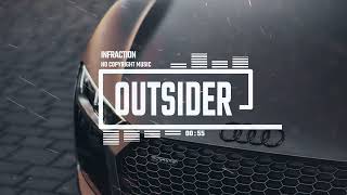 Technology Stylish Electronic By Infraction [No Copyright Music] / Outsider