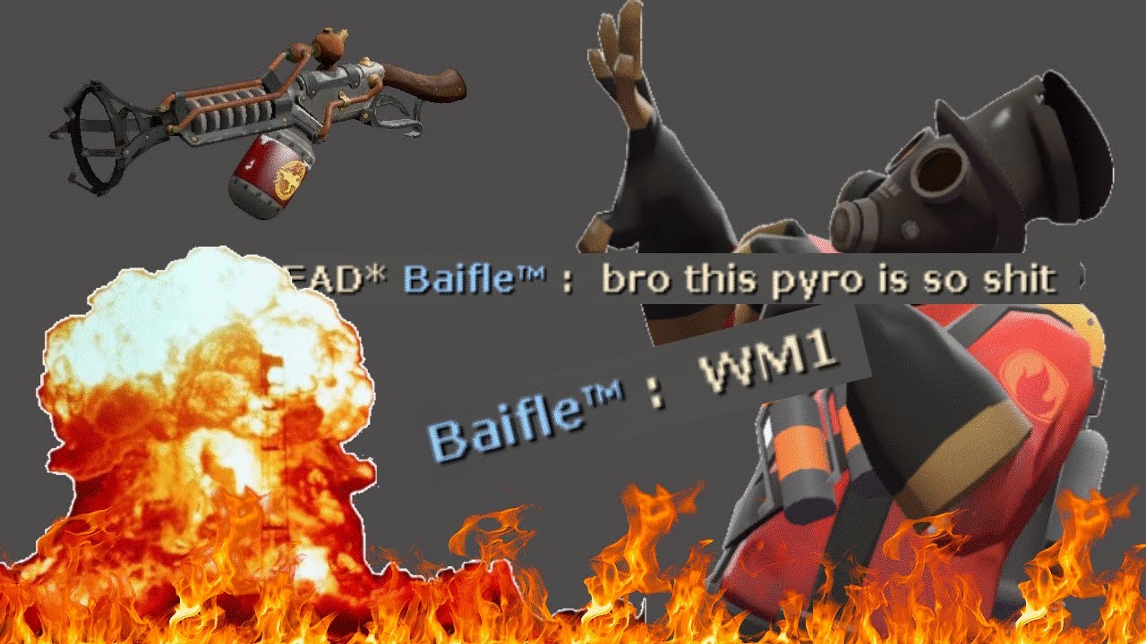 TF2, team fortress 2, team fortress, WM1, WM1 PYRO, meme, airblast, flame t...