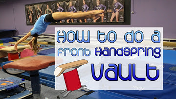 How to do a Front Handspring Vault