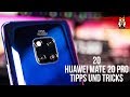 Huawei Mate 20 / Mate 20 Pro - 20 Tipps und Tricks (EMUI 9 / Android 9) [Deutsch / German]