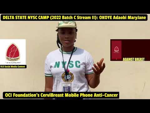 VLS 16 DELTA: Okoye Adaobi Maryjane, NYSC Corps Member 2022 Batch C Stream II on the CerviBreast App
